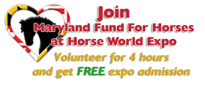 Signup to volunteer at Horse World Expo with Maryland Fund For Horses